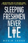 David Lubar, Lubar David - Sleeping Freshmen Never Lie