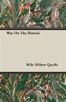 Milo Milton Quaife - War on the Detroit