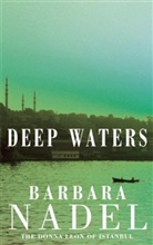 Barbara Nadel, Nadel Barbara - Deep Waters