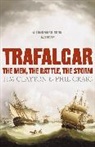Tim Clayton, Tim Clayton &amp; Phil Craig, Clayton Tim, Phil Craig, Tim Clayton &amp; Phil Craig, Craig Phil... - Trafalgar: The Man, the Battle, the Storm