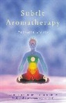 Patiricia Davis, Patricia Davis - Subtle aromatherapy