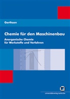 Tarsilla Gerthsen, Tarsilla E. Gerthsen - Chemie für den Maschinenbau. Bd.1