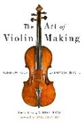 Roy Courtnall, Courtnall Roy, Chris Johnson, Chris Courtnall Johnson, Professor Chris Johnson, Yehudi Menuhin... - Art of Violin Making