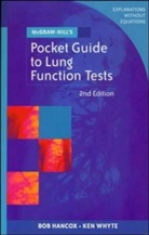 Bob Hancox, Ken Whyte, Kenneth Frank Whyte - McGraw-Hill's Pocket Guide to Lung Function Tests