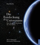 Paul Murdin - Die Entdeckung des Universums