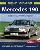 D, Dr Valentin Schneide, Dr. Valentin Schneider, Halwart Sc, Halwart Schrader, Hans J Schneider Schneider Text La Cour Foucault... - Mercedes 190