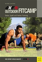 Jens Binias, Jör Rühl, Jörn Rühl - 4XF Outdoor FitCamp