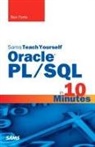 Ben Forta - Oracle PL/SQL in 10 Minutes, Sams Teach Yourself