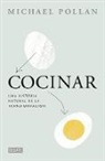 Michael Pollan - Cocinar / Cooked: A Natural History of Transformation