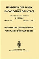 S Flügge, S. Flügge, S. Flügge - Prinzipien der Quantentheorie I / Principles of Quantum Theory I