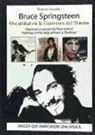 Marcos Gendre Blanco - Bruce Springsteen : oscuridad en la carretera del trueno : viaje hasta el corazón de "Born to Run", "Darkness on The Edge of Town y "The River"