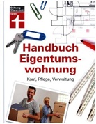 Schalle Annette, Annette Schaller, Werner Siepe, Wieke Thomas, Siep Werner, Thomas Wieke - Handbuch Eigentumswohnung