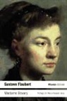 Gustave Flaubert - Madame Bovary