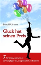 Bertold Ulsamer - Glück hat seinen Preis