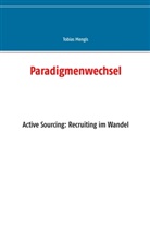 Tobias Mengis - Paradigmenwechsel