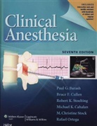 Paul Barash, Paul Cullen Barash, Paul G. Barash, Paul G. Cullen Barash, Bruce F. Cullen, Robert K. Stoelting - Clinical Anesthesia