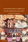 Dorothy Verkerk, Dorothy (University of North Carolina Verkerk, Verkerk Dorothy - Early Medieval Bible Illumination and the Ashburnham Pentateuch