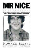 D. H. Marks, Howard Marks - Mr nice an autobiography
