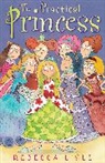 Rebecca Lisle, Joelle Dreidemy - Practical Princess