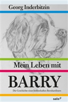 Georg Inderbitzin - Mein Leben mit Barry