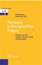Ren Dausner, René Dausner, Eck, Eck, Joachim Eck - Theologien in ihrer kulturellen Prägung