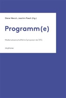 Roberto Nigro, Dieter Mersch, Joachim Paech - Programm(e)