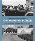 Bodo Hechelhammer, Bodo V. Hechelhammer, Susann Meinl, Susanne Meinl - Geheimobjekt Pullach