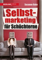Susanne Hake - Selbstmarketing für Schüchterne