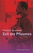 Patrice Nganang, Gudrun Honke, Otto Honke - Zeit der Pflaumen