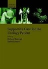 Richard W. Norman, Richard W. Currow Norman, David Currow, David C. Currow, Currow David C., Richard W. Norman... - Supportive Care for the Urology Patient