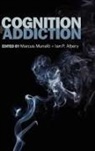 Marcus Munafo, Marcus ( Munafo, Marcus R. Albery Munafo, Ian Albery, Albery Ian, Marcus Munafo... - Cognition and Addiction