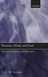 C C W Taylor, C. C. W. Taylor - Pleasure, Mind, and Soul