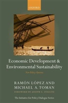 Ramon Lopez, Ramon E. Toman Lopez, Ram?n L?pez, L´opez, Lã3pez, Ramon Lopez... - Economic Development and Environmental Sustainability