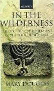 Mary Douglas, Professor Mary Douglas - In the Wilderness - The Doctrine of Defilement in the Book of Numbers