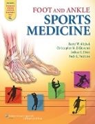 David W. Altchek, Dr. David W. Altchek, David W. Altchek, Christopher W. DiGiovanni, Joshua S. Dines - Foot and Ankle Sports Medicine