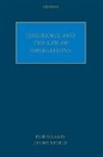 Professor Robert M. Steele Merkin, Rob Merkin, Rob (Professor of Law Merkin, Merkin Rob, Jenny Steele, Jenny (Professor of Law Steele... - Insurance and the Law of Obligations
