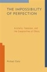 Michael Slote, Michael (Professor of Philosophy Slote, Slote Michael - Impossibility of Perfection