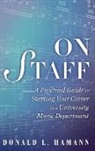 Donald L. Hamann, Donald L. (Professor of Music Education an Hamann, Donald L. (Professor of Music Education and Director of the Institute for Innovation in String Teaching Hamann, Hamann Donald L. - On Staff