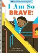 Stephen Krensky,  Krensky Stephen, Sara Gillingham,  Gillingham Sara - I Am So Brave!