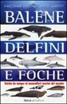 Brett Jarrett, Jarrett Brett, Hadoram Shirihai, G. M. Kirwan - Whales Dolphins and Seals Co Ed