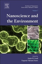 Jamie Lead, Jamie R. Lead, Jamie R. Lead, Eugenia Valsami-Jones - Nanoscience and the Environment