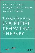 R Trent Codd, R. Trent Codd,  Codd R. Trent, Marci G. Fox,  Fox Marci G., John W et al Ludgate... - Teaching and Supervising Cognitive Behavioral Therapy