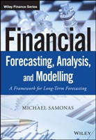 M Samonas, Michael Samonas - Financial Forecasting, Analysis, and Modelling