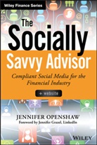 Stuart Fross, Am McIlwain, Amy McIlwain, Openshaw, J Openshaw, Jennife Openshaw... - Socially Savvy Advisor