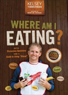K Timmerman, Kelsey Timmerman - Where Am I Eating?