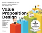 Gre Bernarda, Greg Bernarda, Gregory Bernarda, Bernarda Gregory, Alexande Osterwalder, Alexander Osterwalder... - Value Proposition Design
