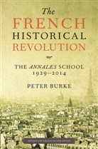 P Burke, Peter Burke, Peter (Emmanuel College Burke, PETER BURKE - French Historical Revolution