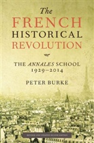P Burke, Peter Burke, Peter (Emmanuel College Burke, PETER BURKE - French Historical Revolution