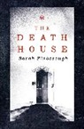 Sarah Pinborough - Death House