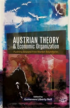 G. Nell, Guinevere Libe Nell, Guinevere Liberty Nell, Nell, G Nell, G. Nell... - Austrian Theory and Economic Organization